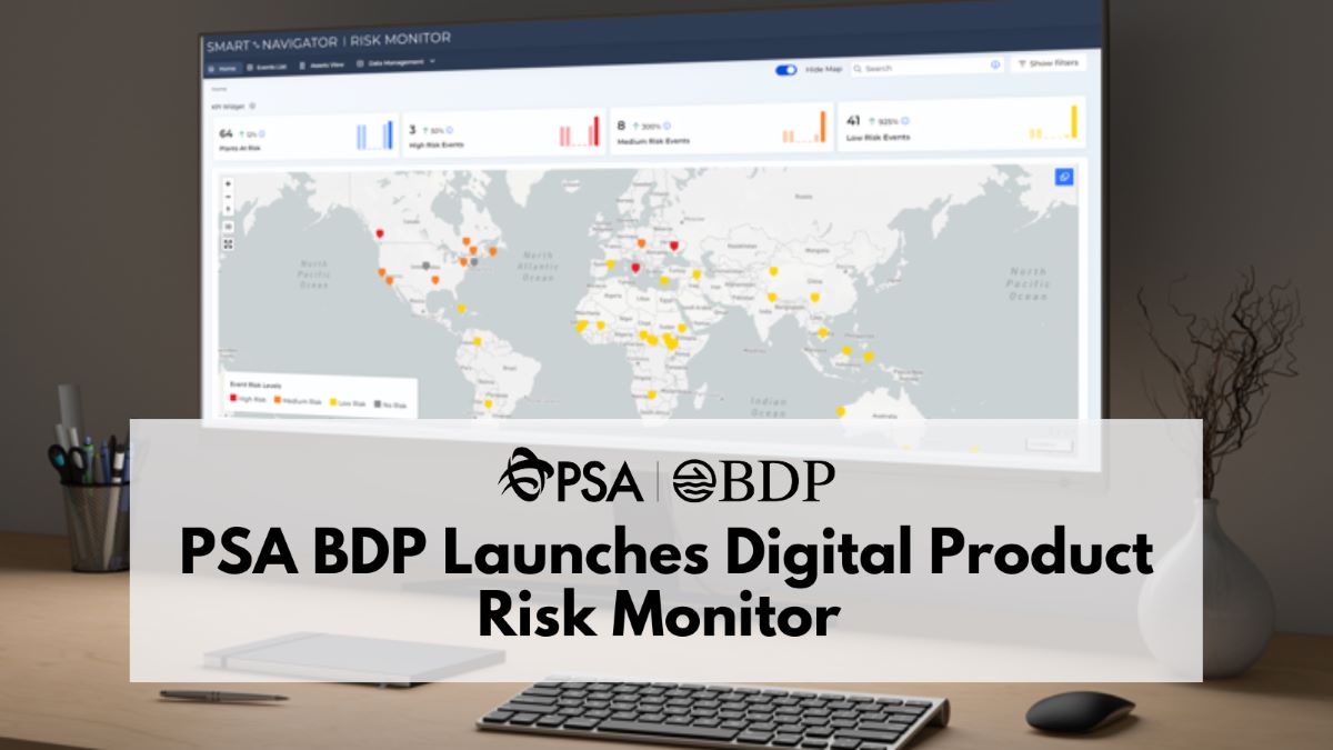 PSA BDP Launches Risk Monitor, a Digital Product Solution for Enhanced