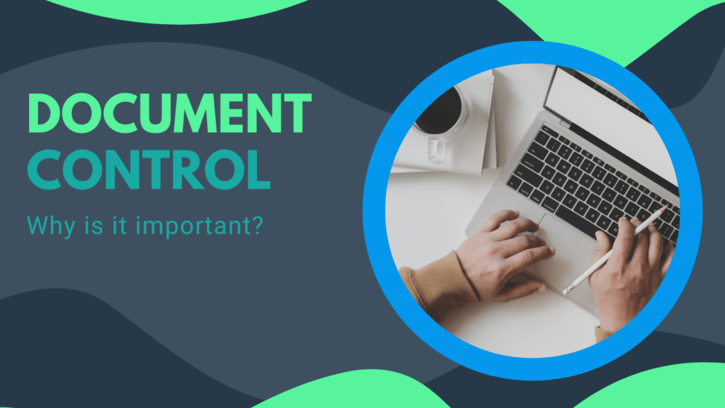 What is Document Control & Why is it Important? GLOBODOX