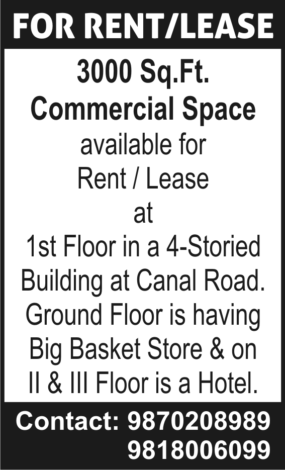 Commercial Space is available for Rent in Canal Road, Dehradun