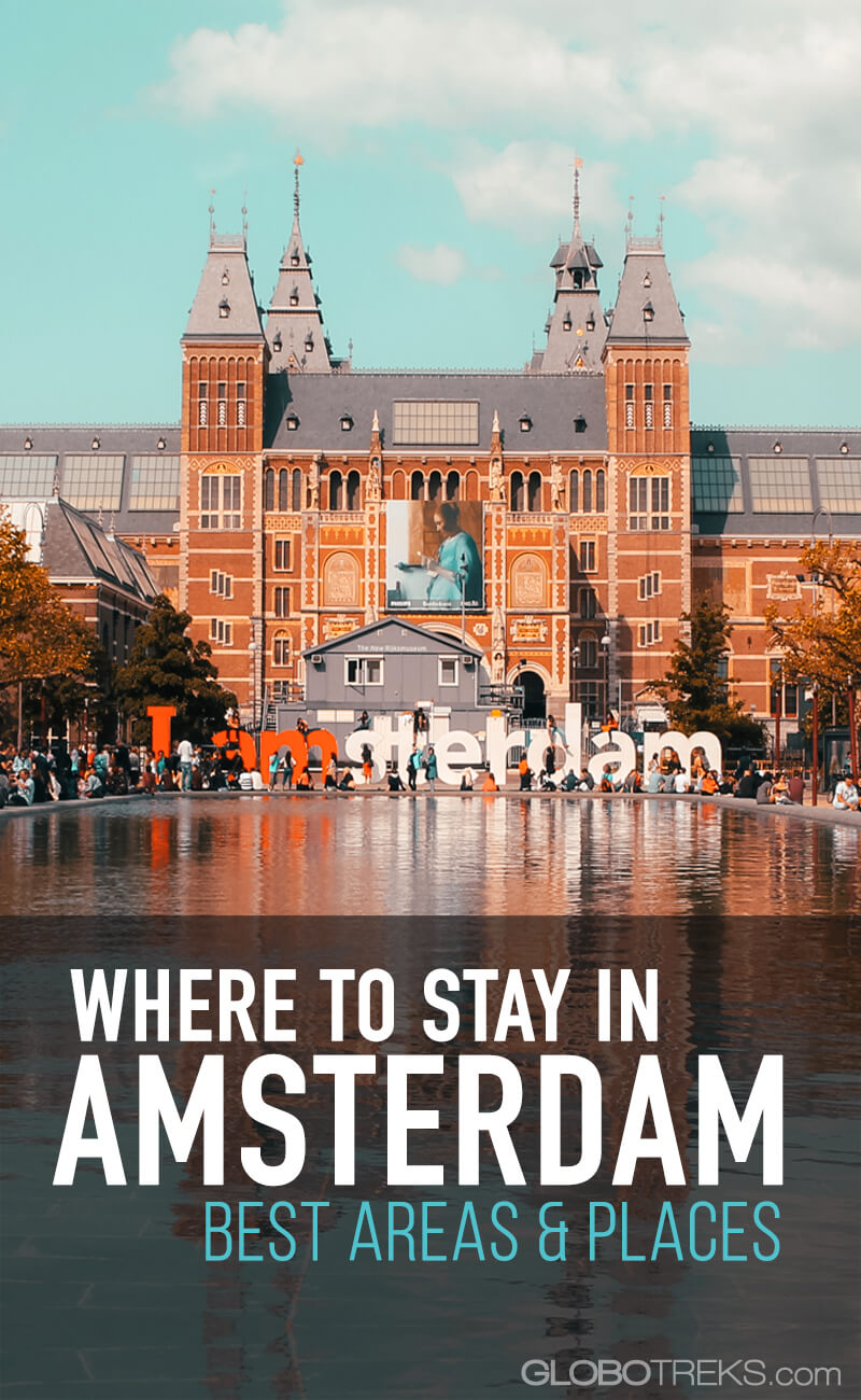 Where to Stay in Amsterdam Best Areas & Places