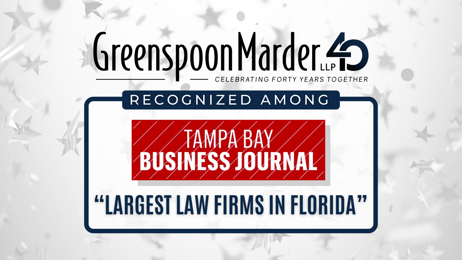 Greenspoon Marder Recognized Among Tampa Bay Business Journal’s