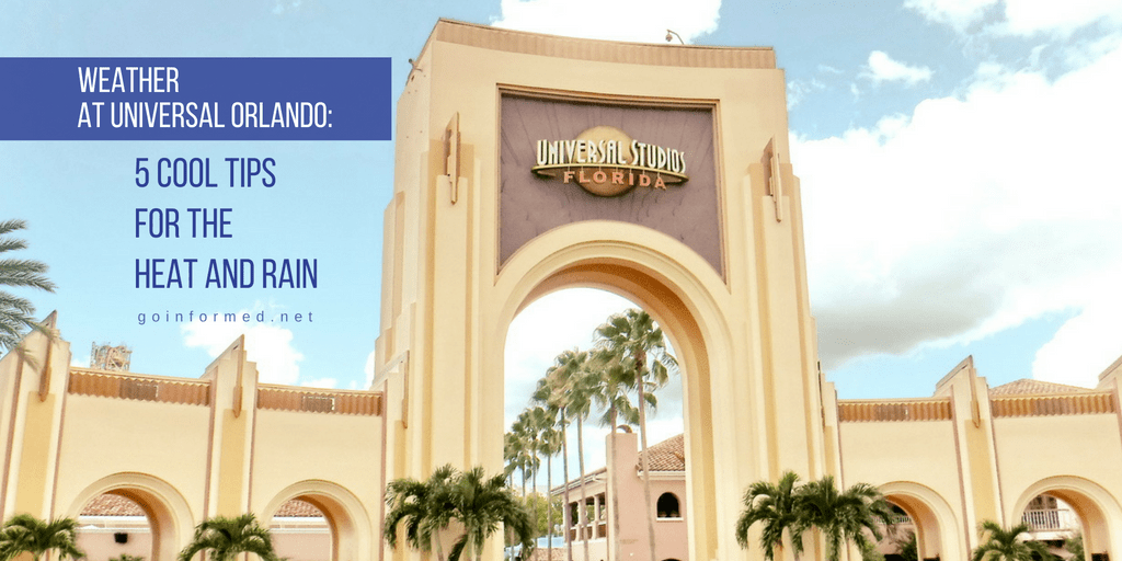 Weather at Universal Orlando 5 Cool Tips for the Heat and Rain Go