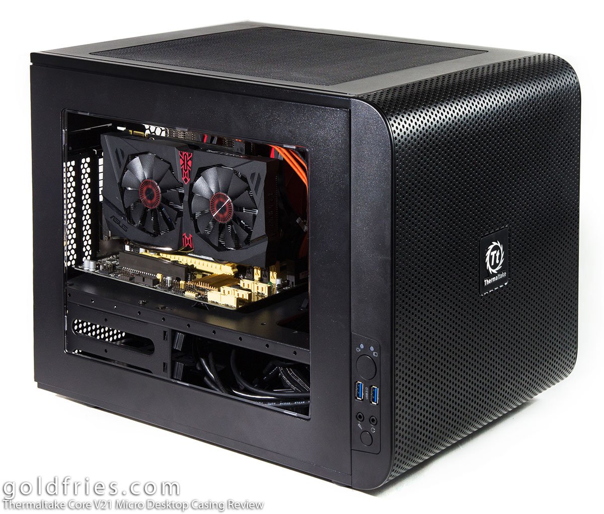 Thermaltake Core V21 Micro Desktop Casing Review goldfries