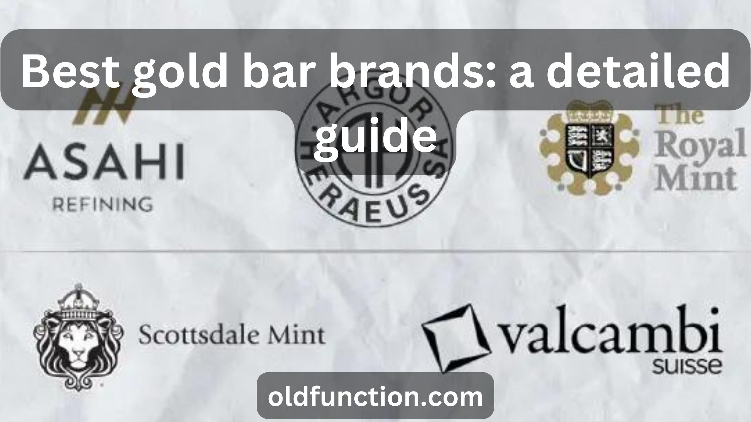 Best Gold Bar Brands Top 10 types