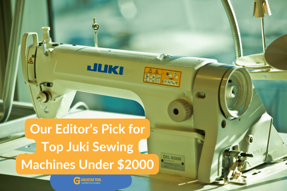 Our Editor’s Pick for Top Juki Sewing Machines Under 2000 Blog