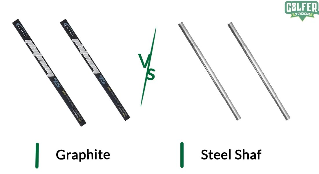 Graphite Vs. Steel Golf Shaft Which One Should You Choose?