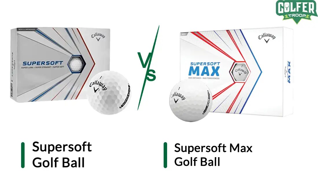 Callaway Supersoft vs. Supersoft Max Comparing Golf Balls