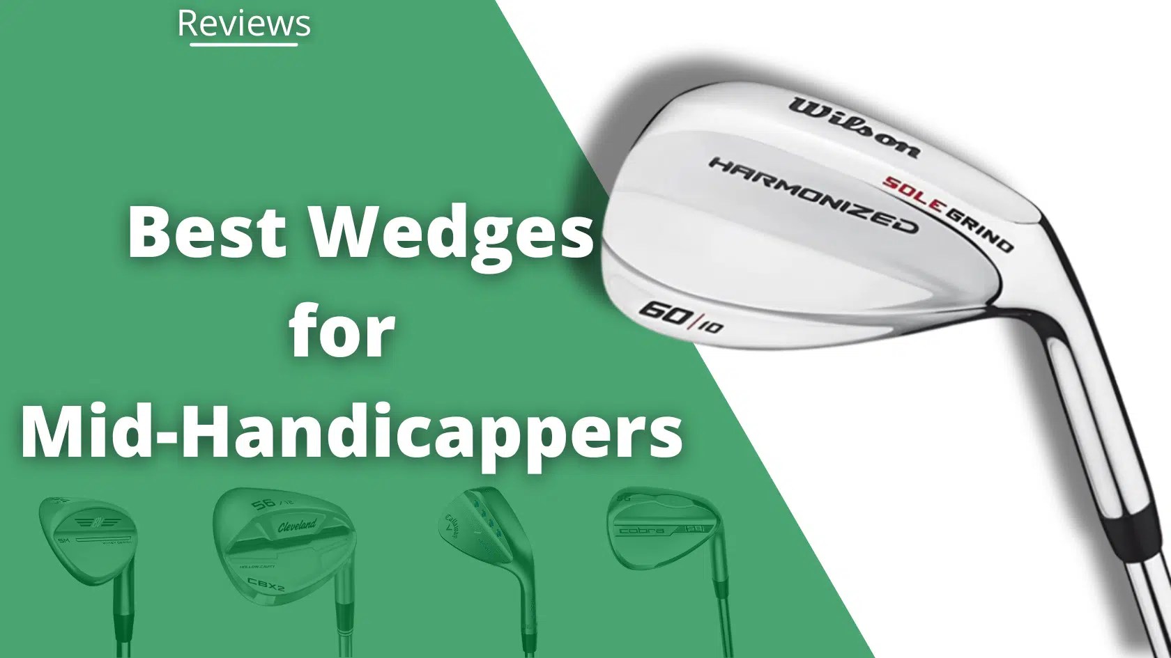 The 10 Best Wedges For MidHandicappers Pros & Cons in 2023