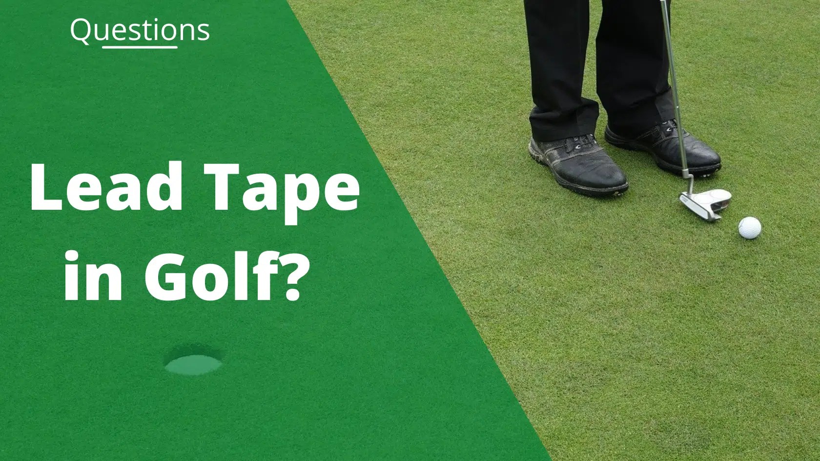 Lead Tape in Golf Improves or Hurts Your Swing?