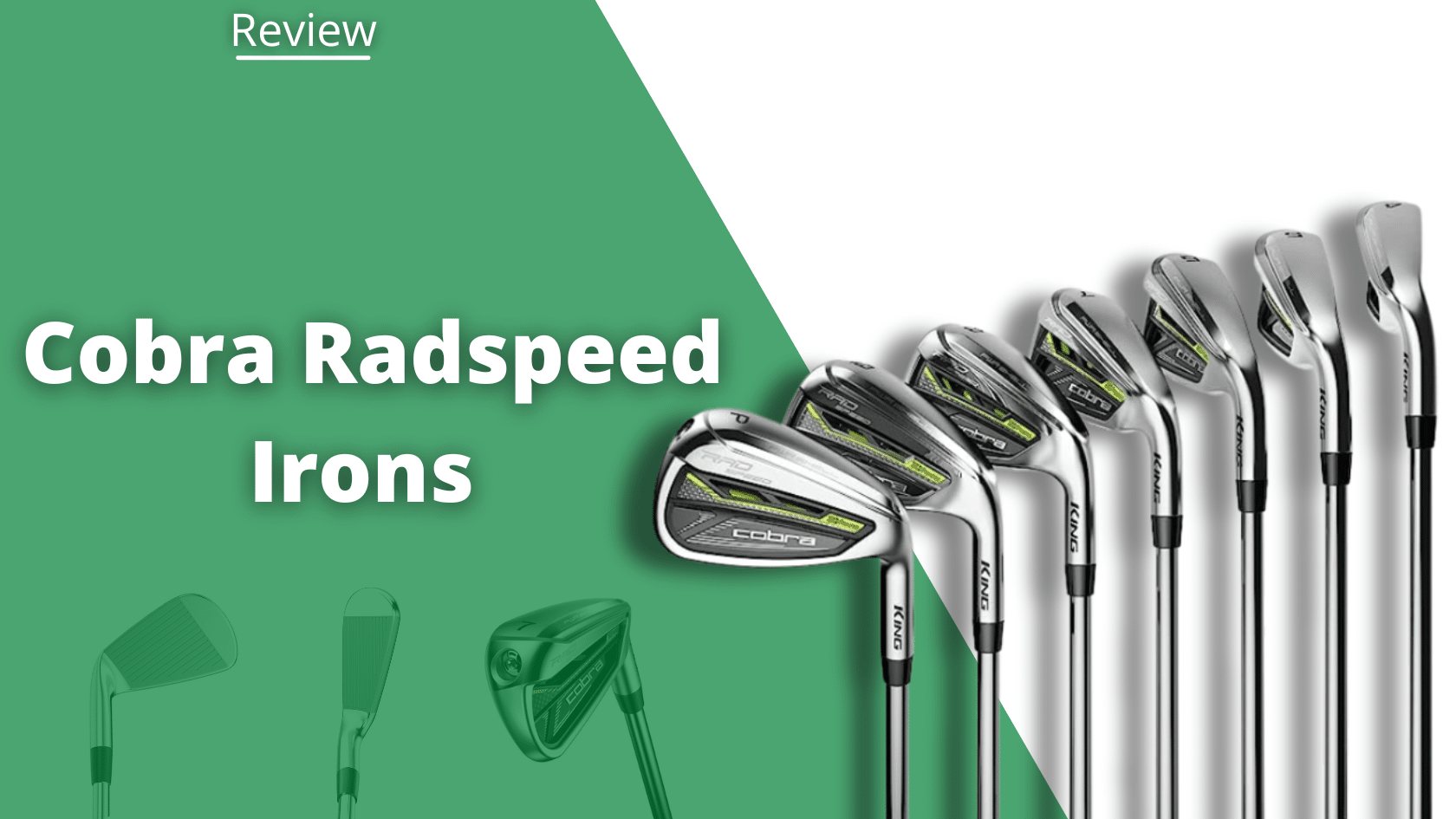 Cobra Radspeed Irons Review Pros, Cons, & Alternatives