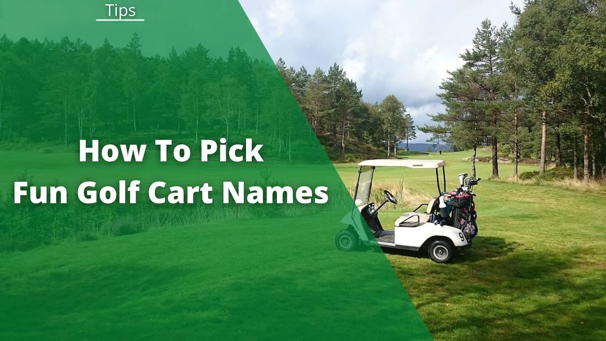 89 Golf Cart Names Funny, Cool, Creative Picks