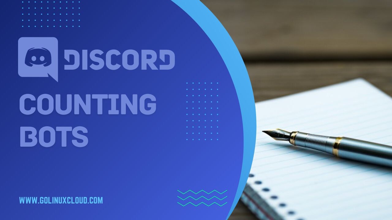 Master How to use Counting Bot on Discord Easily GoLinuxCloud
