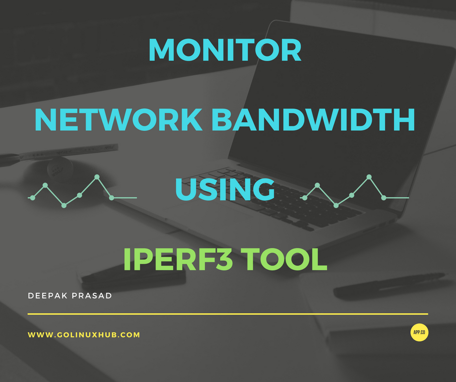 How to use iperf3 tool to monitor network bandwidth in