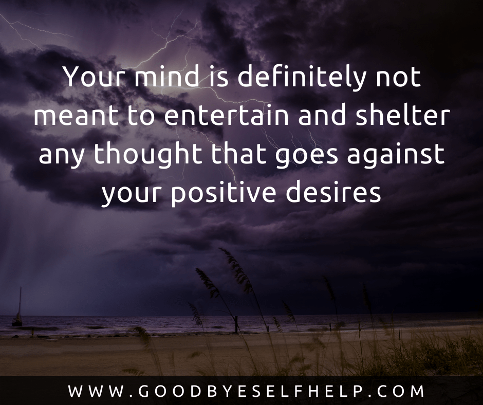 35 Quotes about Negative Thoughts Goodbye Self Help