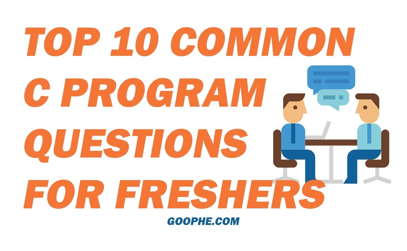 Top Common C Programming Interview Question and Answer