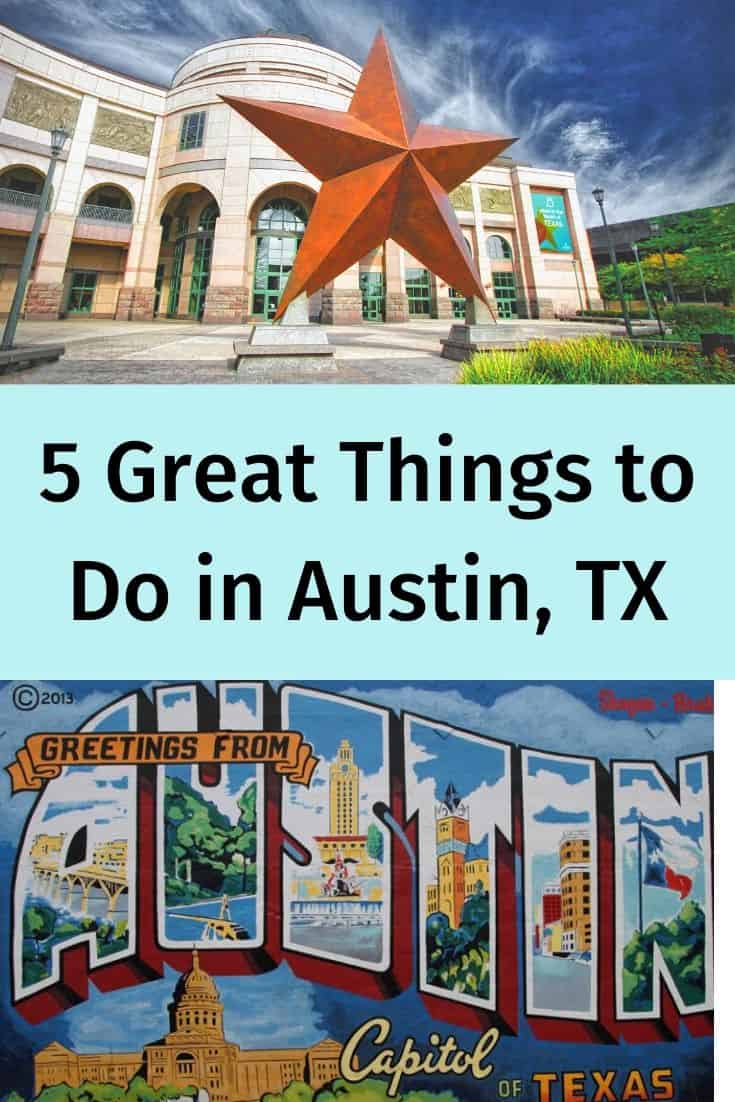 5 Things You Must Do In Austin, Texas