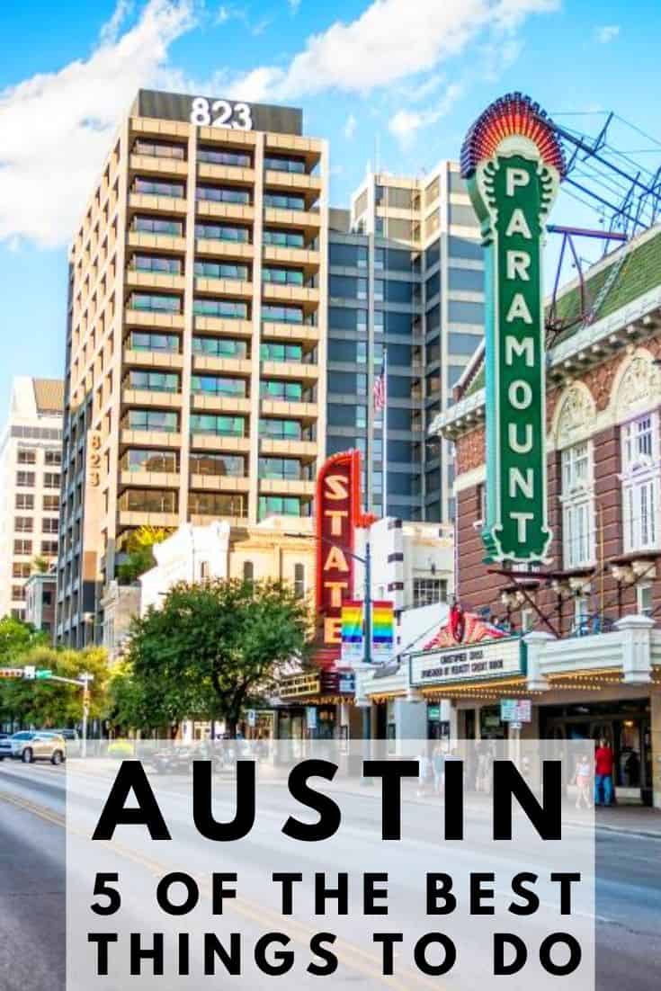 5 Things You Must Do In Austin, Texas