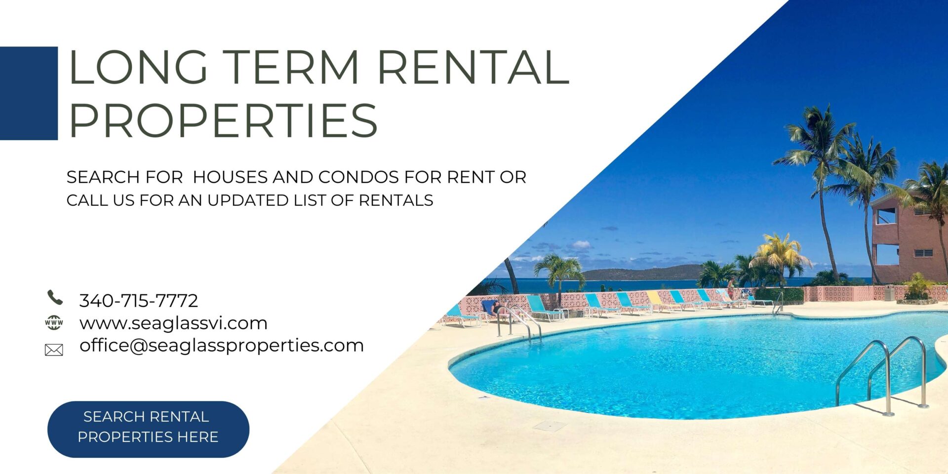 Long Term Rentals, Sea Glass Properties