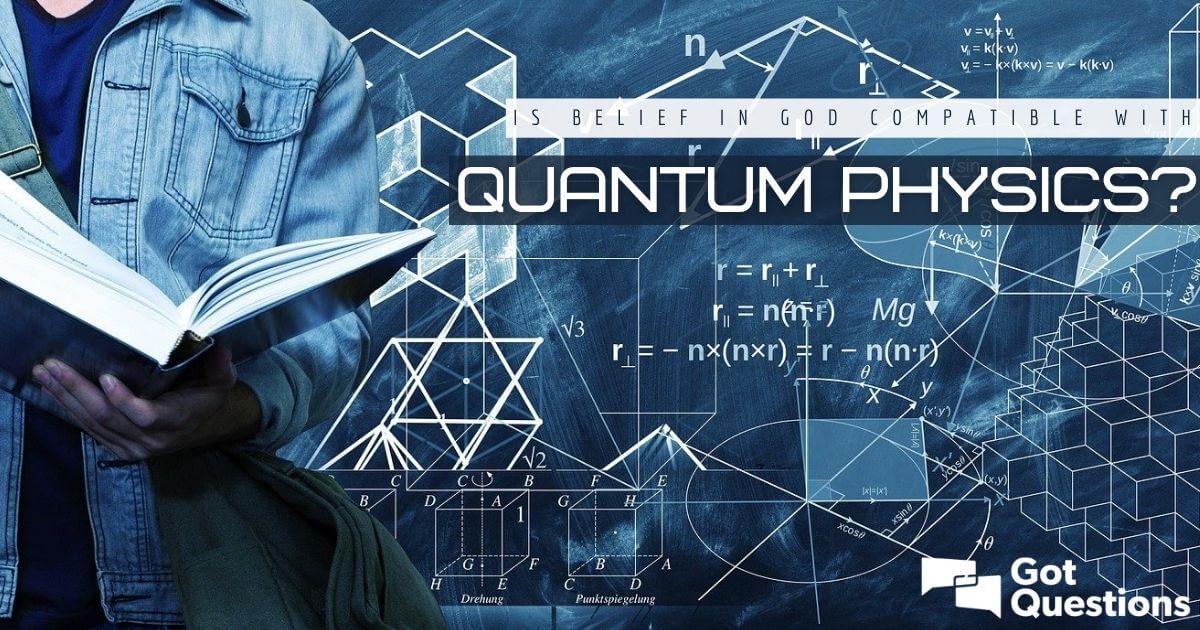 Is belief in God compatible with quantum physics?