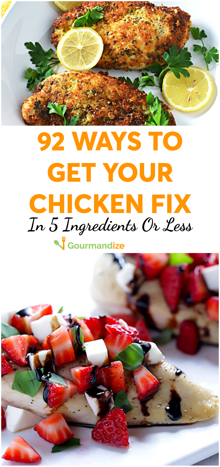 92 Ways To Get Your Chicken Fix In 5 Ingredients Or Less