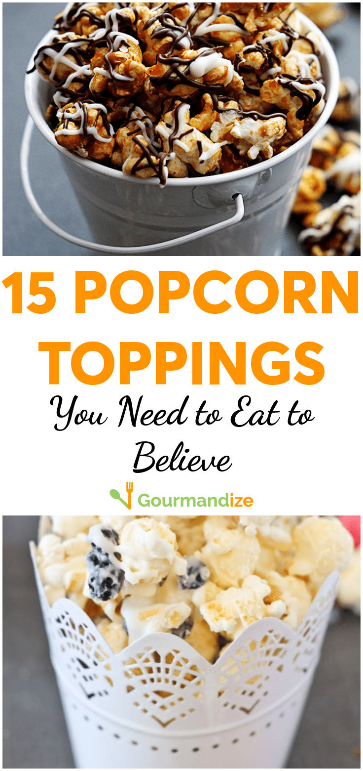 15 popcorn toppings you need to eat to believe