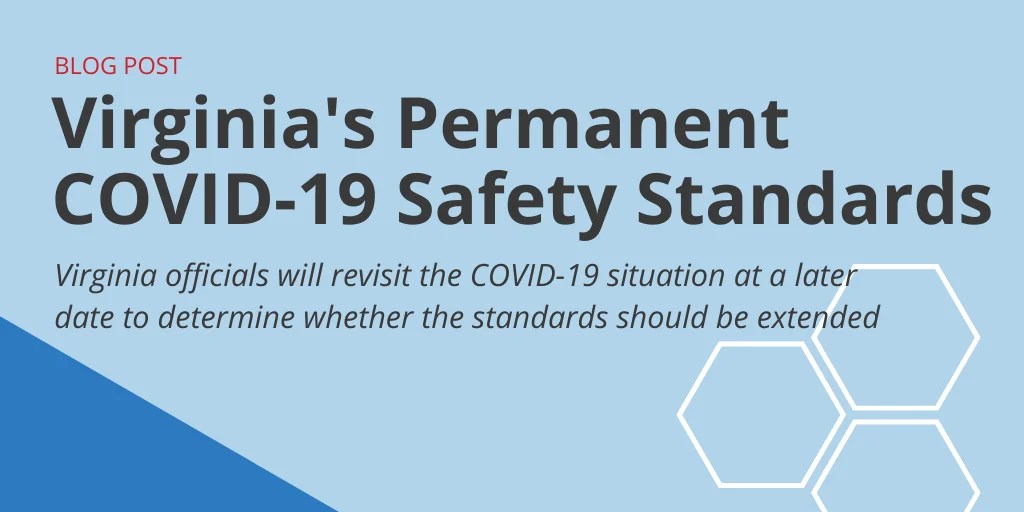 Virginia Permanent COVID19 Safety Standards GovDocs