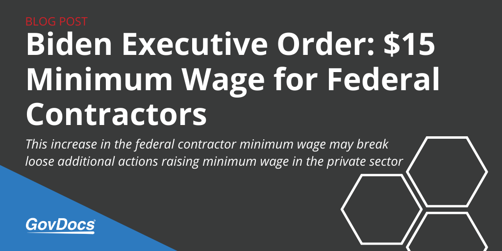 Biden’s Executive Order Requires 15 Minimum Wage for Federal