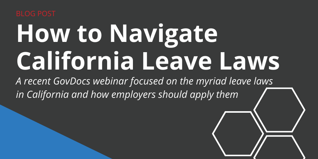How to Navigate California Leave Laws GovDocs
