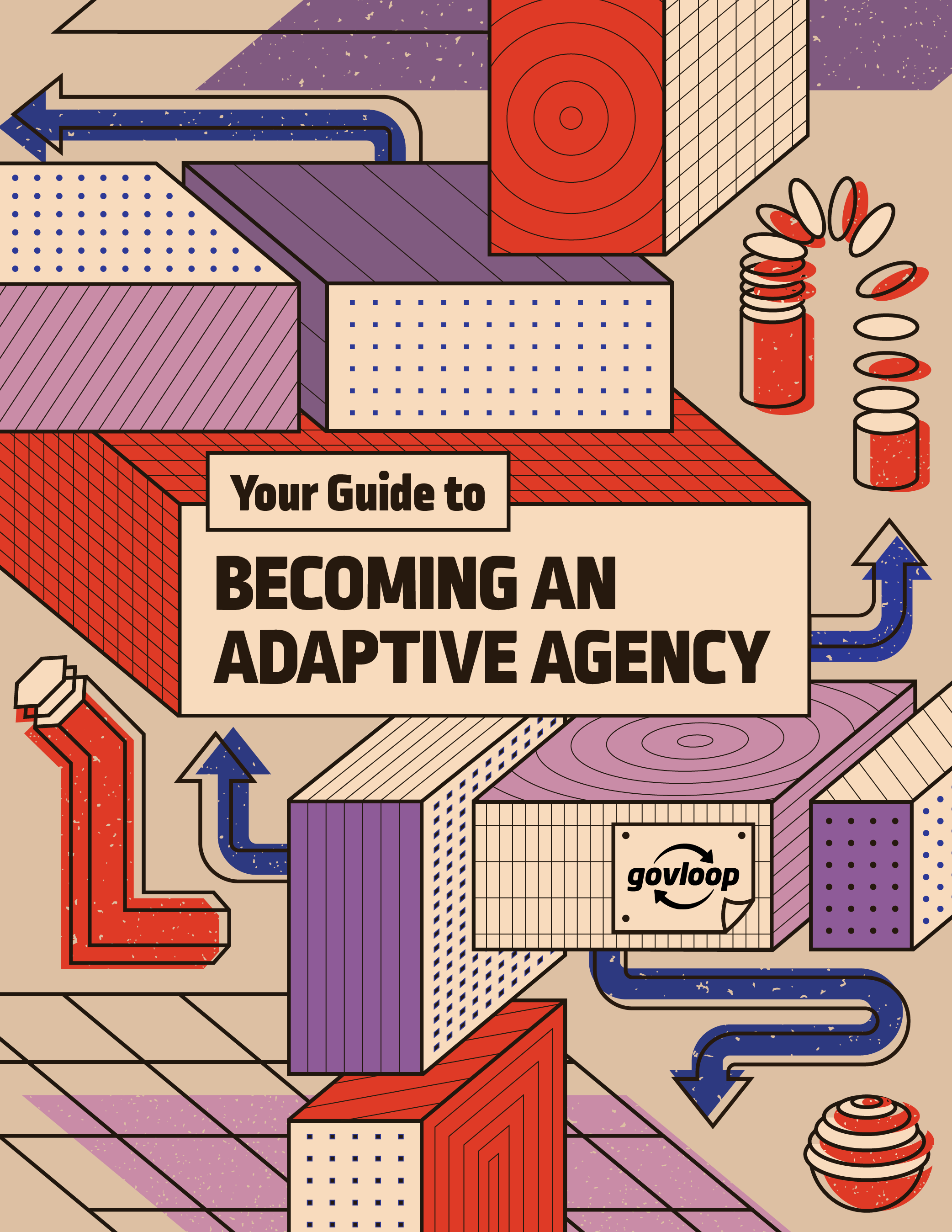 Your Guide to an Adaptive Agency » Resources GovLoop