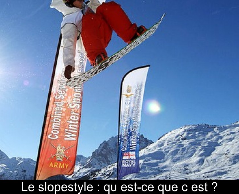 Le slopestyle qu'estce que c'est