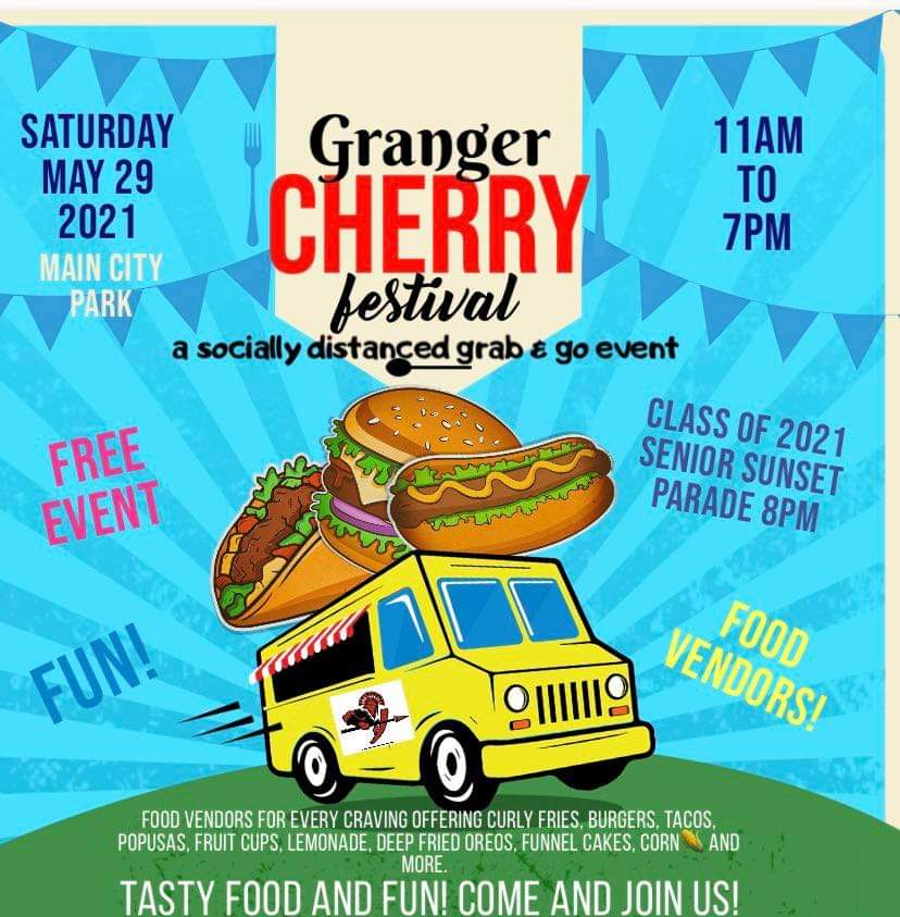 2021 Granger Cherry Festival City of Granger Washington