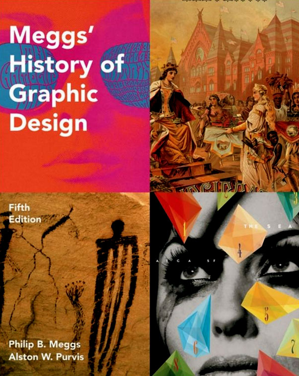 Meggs’ History of Graphic Design