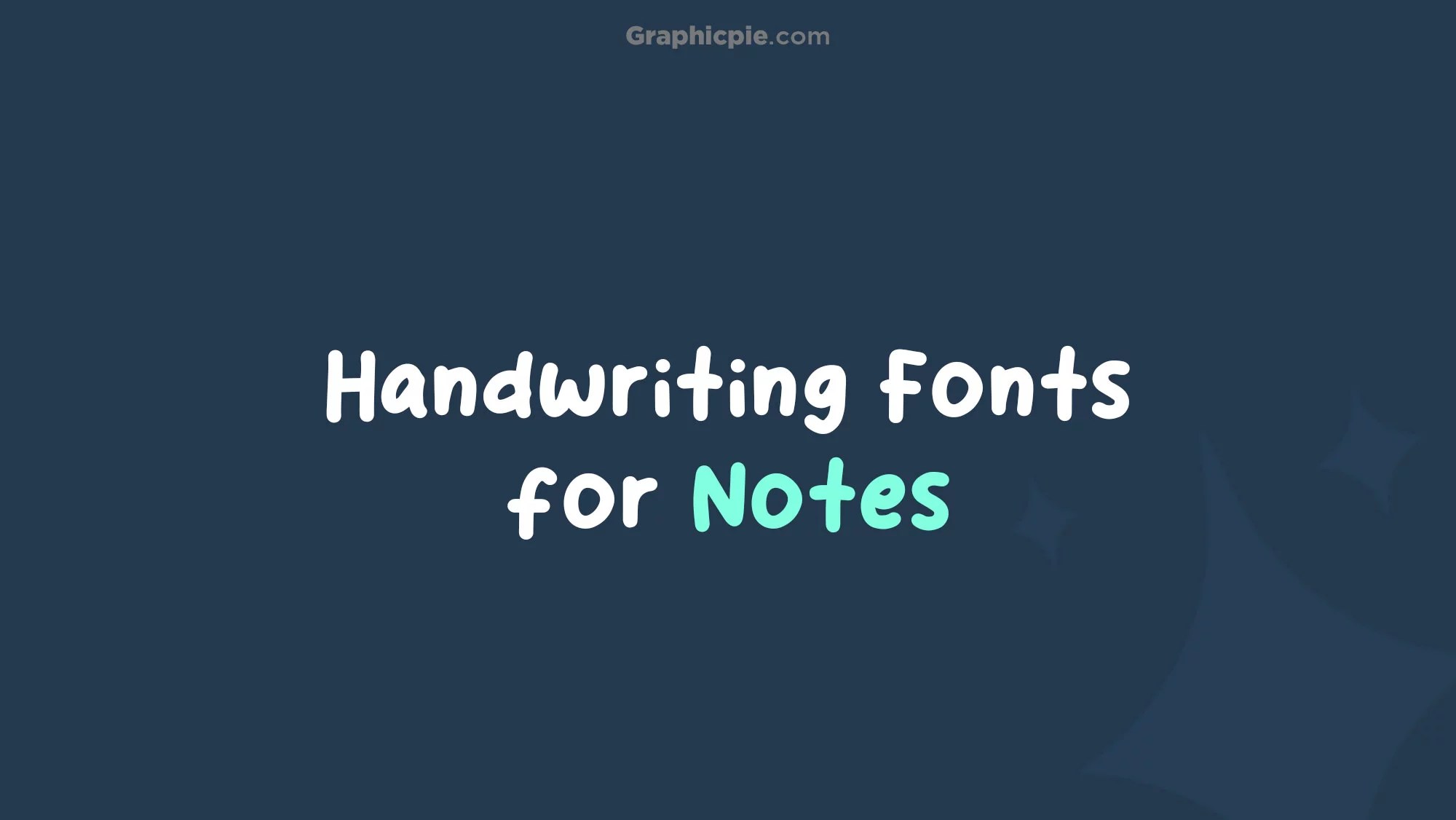 Best Handwriting Fonts For Students