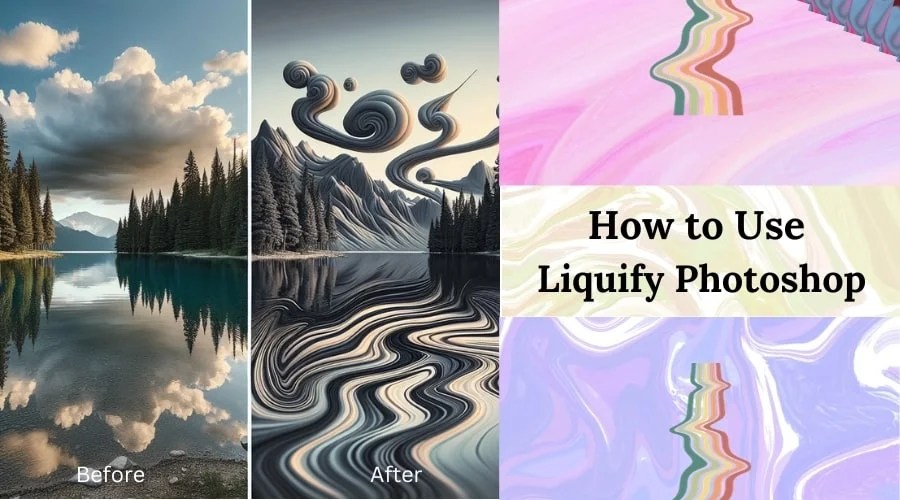 How To Use Liquify Filter Tool Ultimate Guide