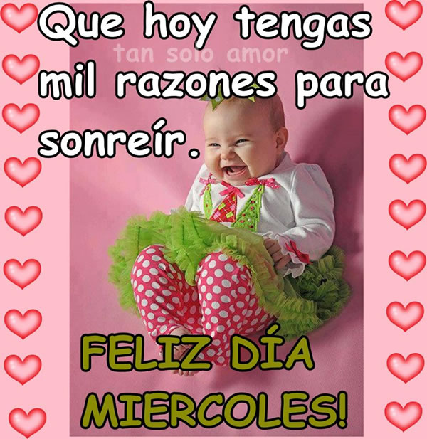 Feliz Miércoles, imágenes de Feliz Miércoles con frases bonitas