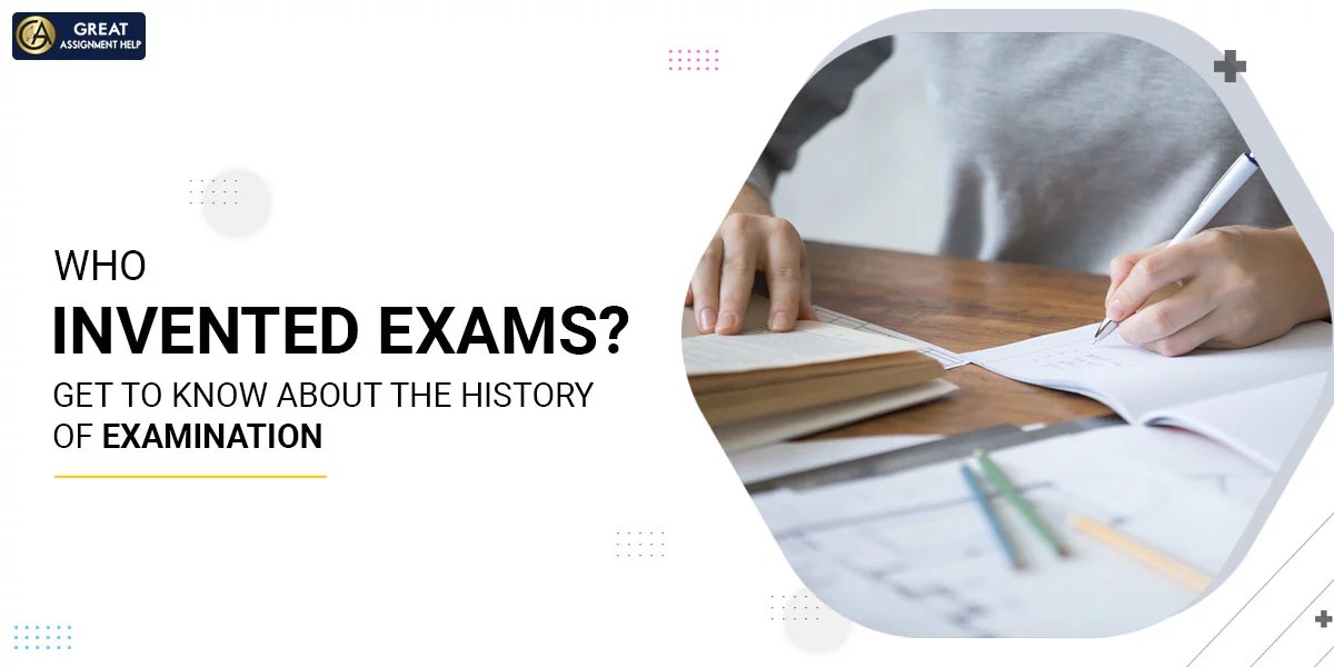 Who Invented Exams and Why?