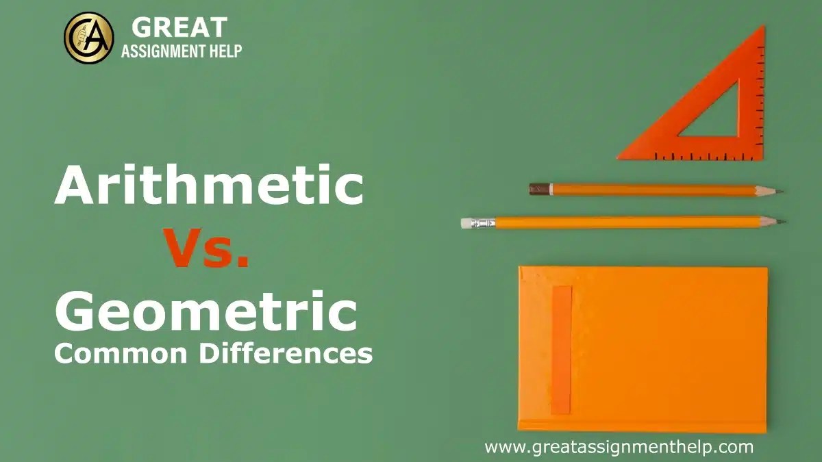 Arithmetic Vs. Geometric Common Differences
