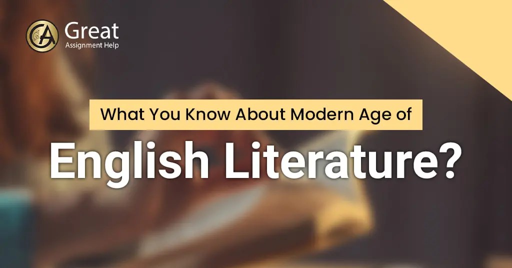 Understand Everything about English Modern Literature