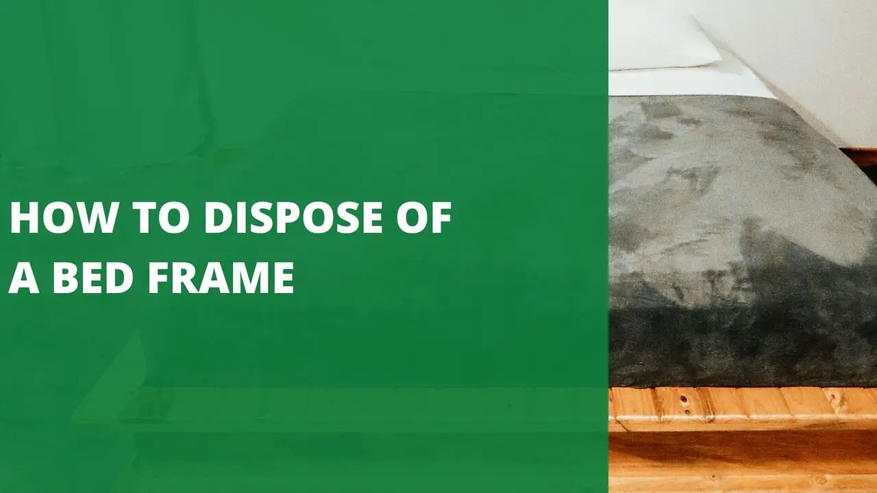 How To Dispose Of Bed Frame And Mattress at Rosario Houle blog