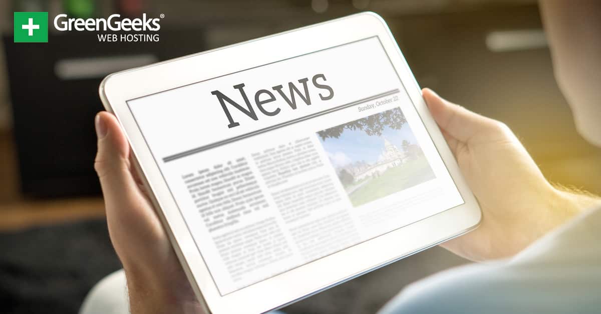 How to Make a Journalism Blog and Engage Readers GreenGeeks