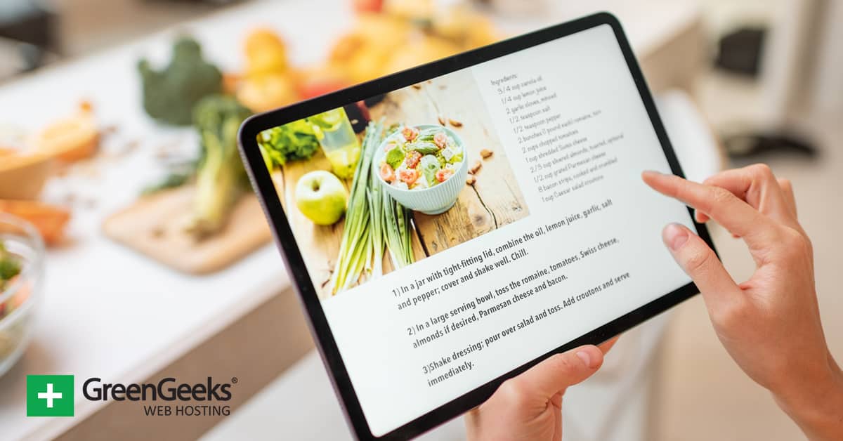 How to Create a Recipe Blog and Share Your Tastes GreenGeeks