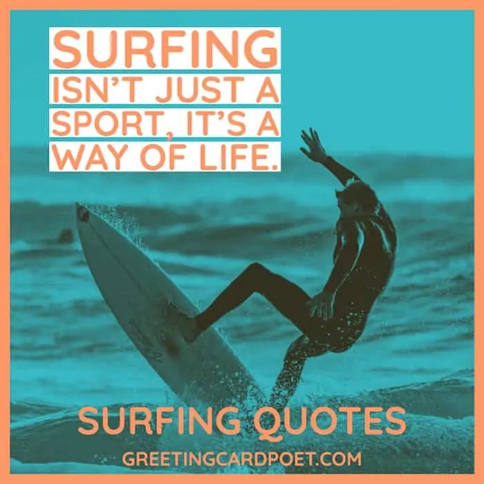 73 Inspirational Surfing Quotes For Stoked Surfers and Fans