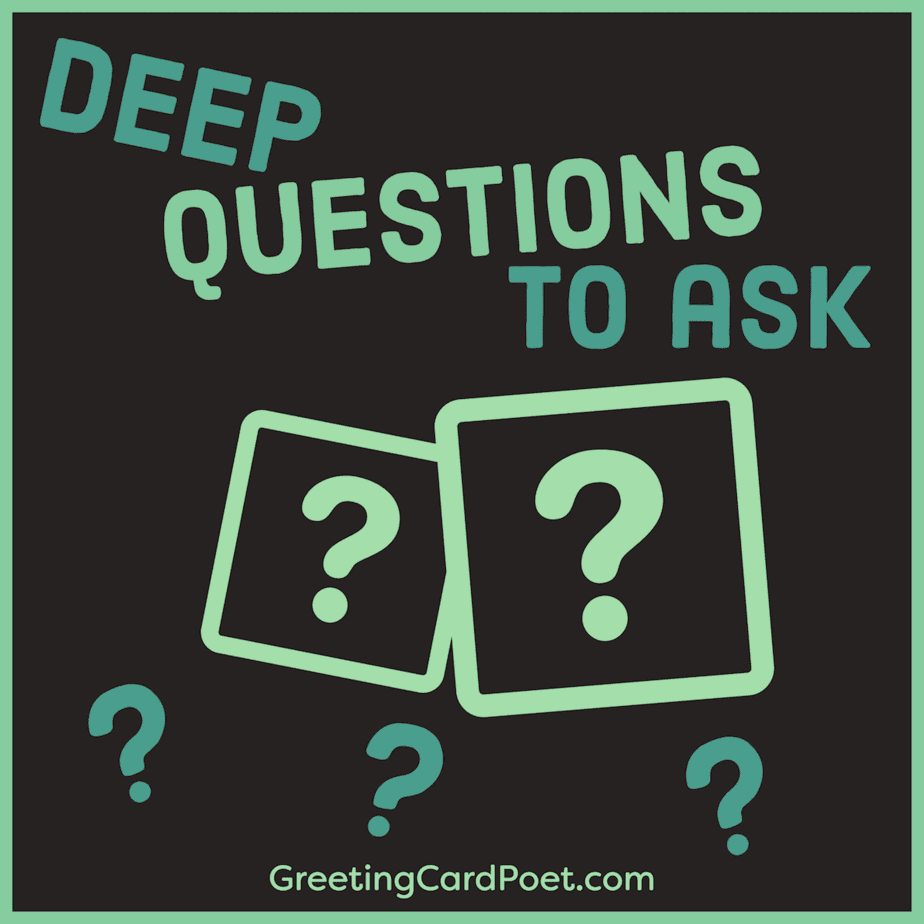 173 Deep Questions To Ask To Keep the Conversation Going