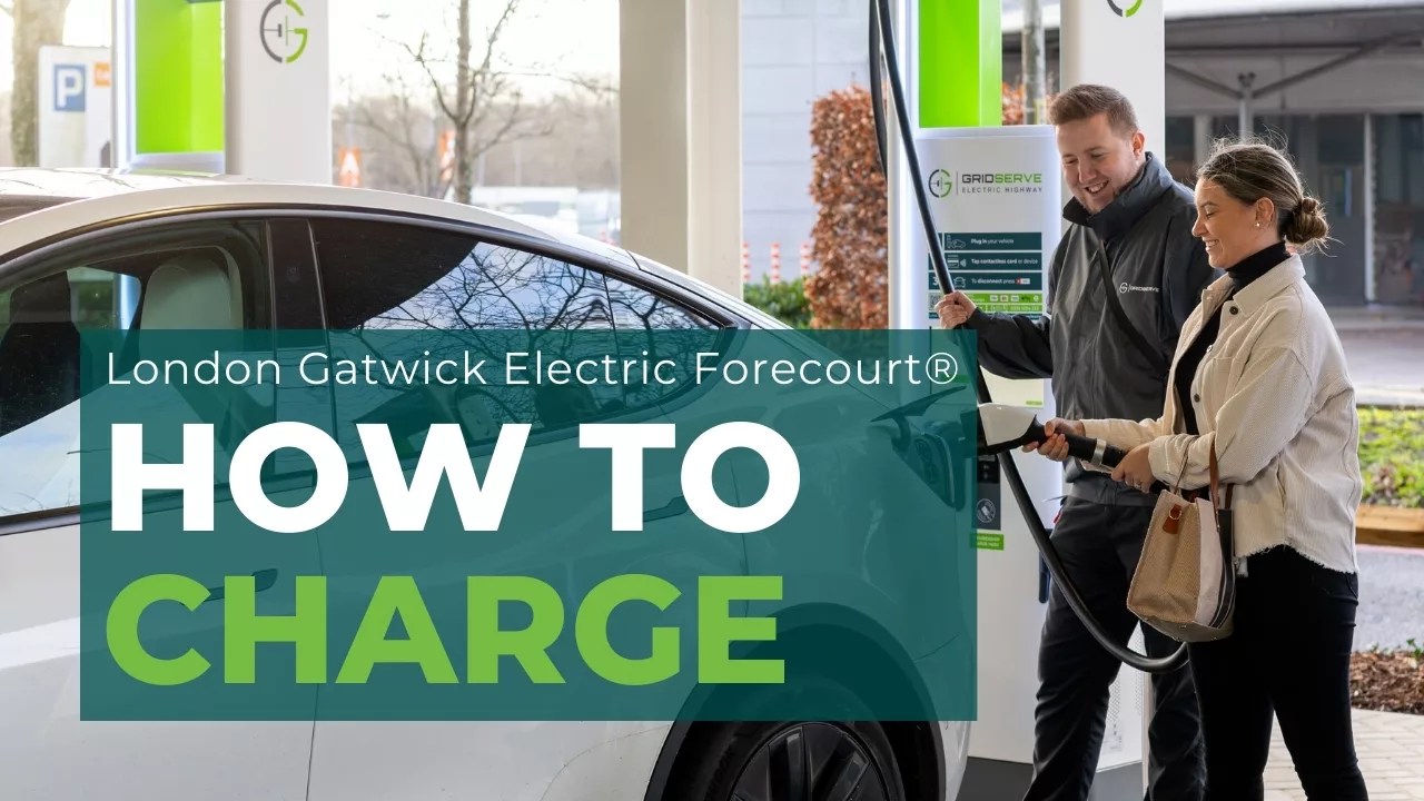 GRIDSERVE London Gatwick Electric Forecourt®