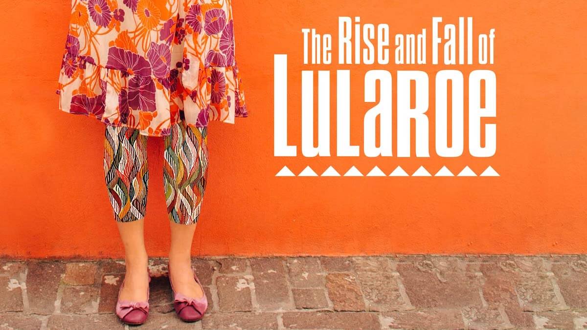 How to Watch The Rise and Fall of LuLaroe