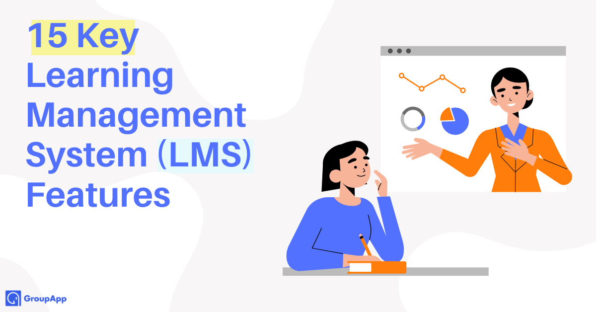 LMS Features Guide 15 Most Have Learning Management System Features