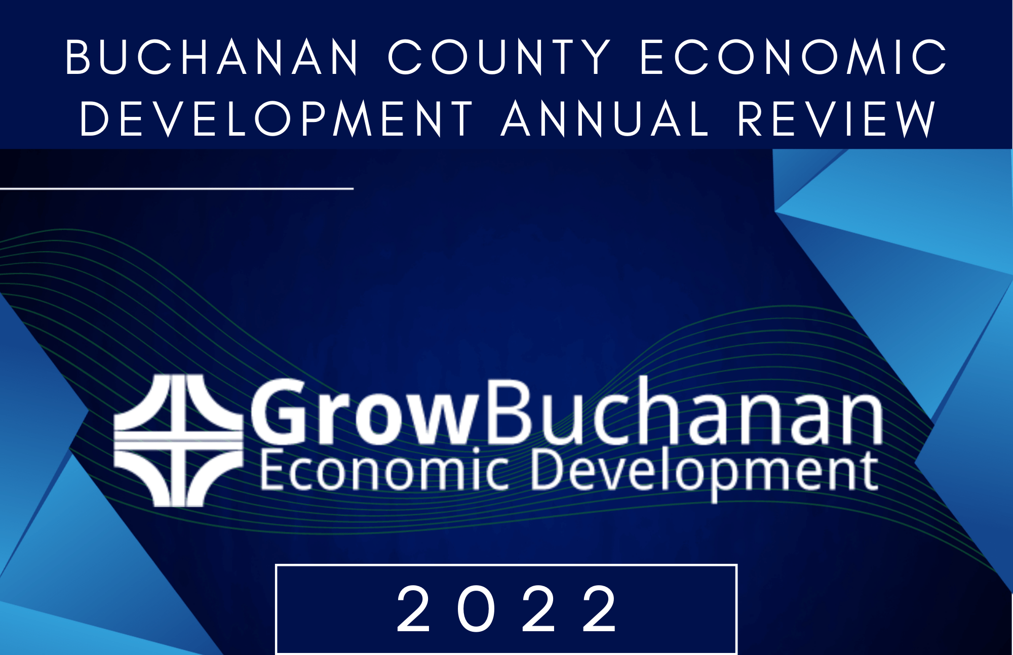 2022 BCEDC Annual Review Buchanan County Economic Development Commission