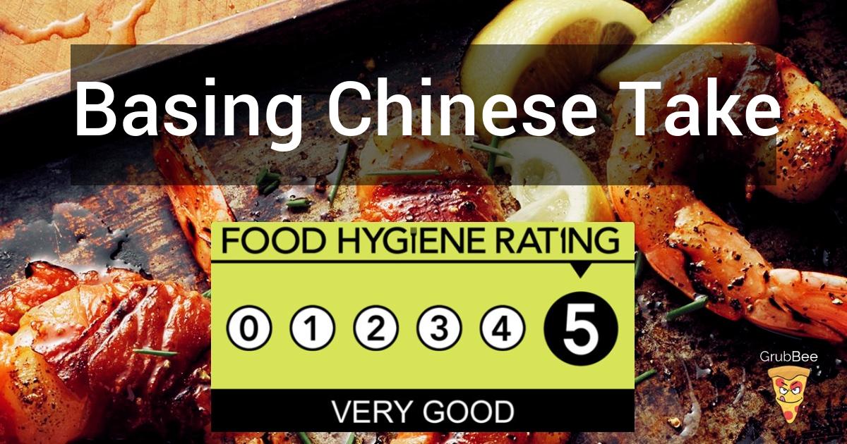 Basing Chinese Take Away in Basingstoke and Deane Food Hygiene Rating