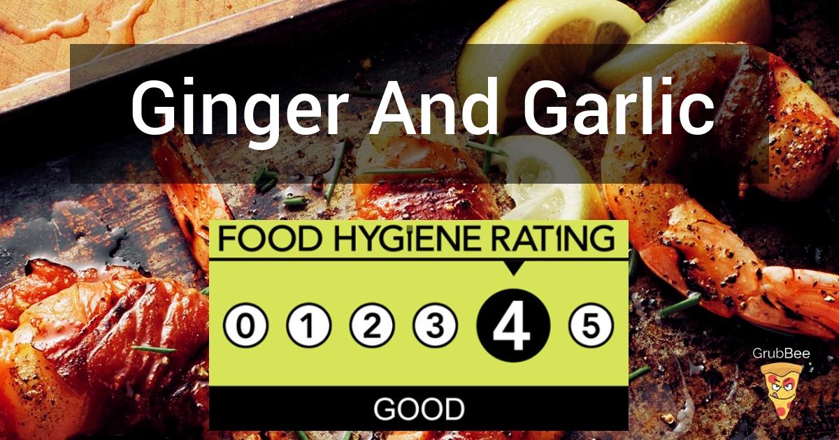Ginger And Garlic in Cheltenham Food Hygiene Rating