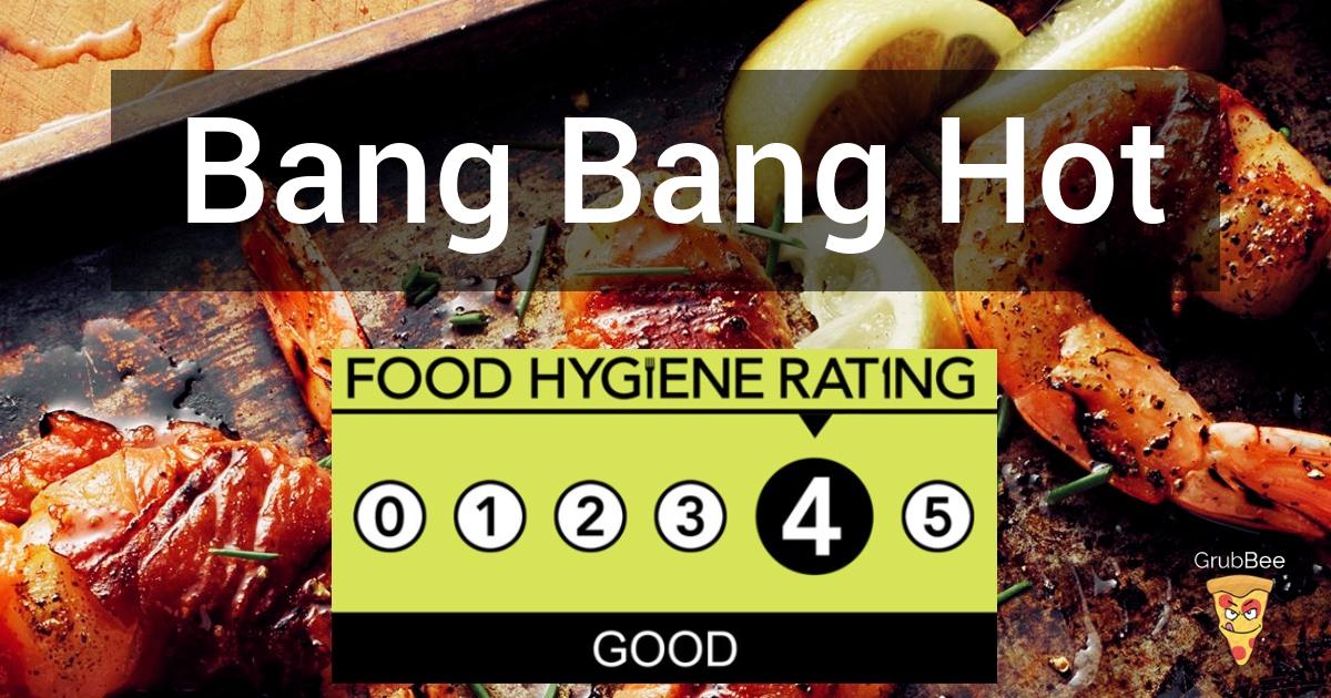 Bang Bang Hot Pot Restaurants in Sheffield Food Hygiene Rating